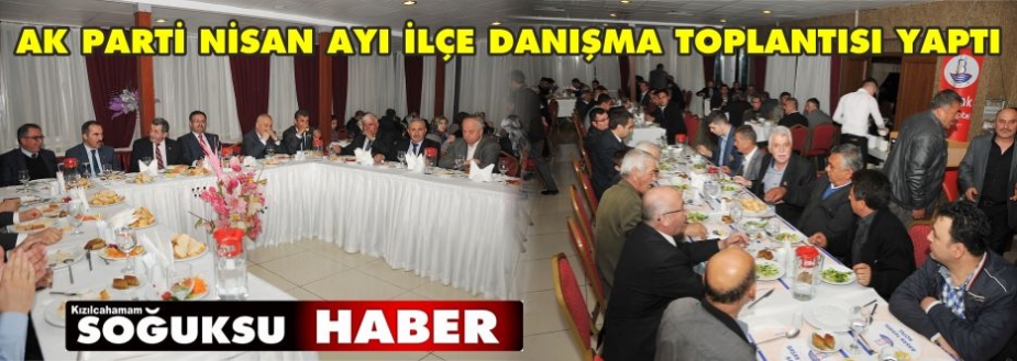 AK PARTİ YEMEKLİ TOPLANTIDA BİRAARAYA GELDİ