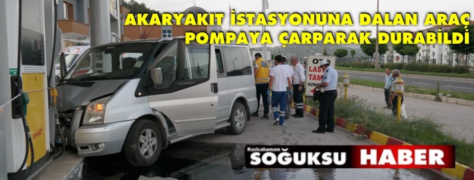 AKARYAKIT İSTASYONUNDA TARAFİK KAZASI