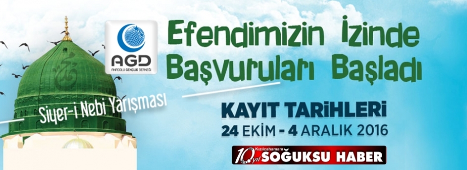  ANADOLU GENÇLİK DERNEĞİ'NDEN EFENDİMİZİN İZİNDE SİYER-İ NEBİ YARIŞMASI