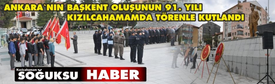 ANKARANIN BAŞKENT OLUŞUNUN 91. YILI KUTLANDI