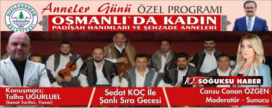 ANNELER GÜNÜ ÖZEL PROGRAMI