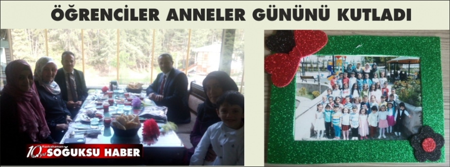 ANNELER GÜNÜNE ÖZEL KUTLAMA