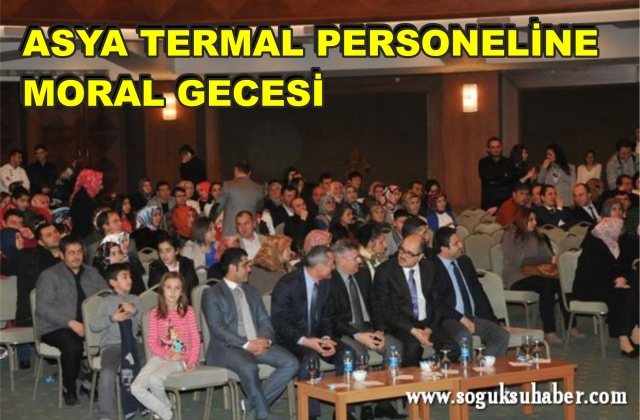 ASYA PERSONELİNE HEDİYELİ GECE