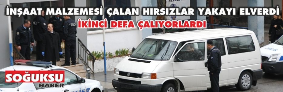 AYNI YERDE İKİNCİ HIRSIZLIK OLAYI.