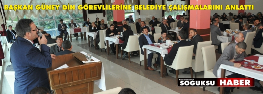 BAŞKAN GÜNEY DİN GÖREVLİLERİ İLE BİRARAYA GELDİ