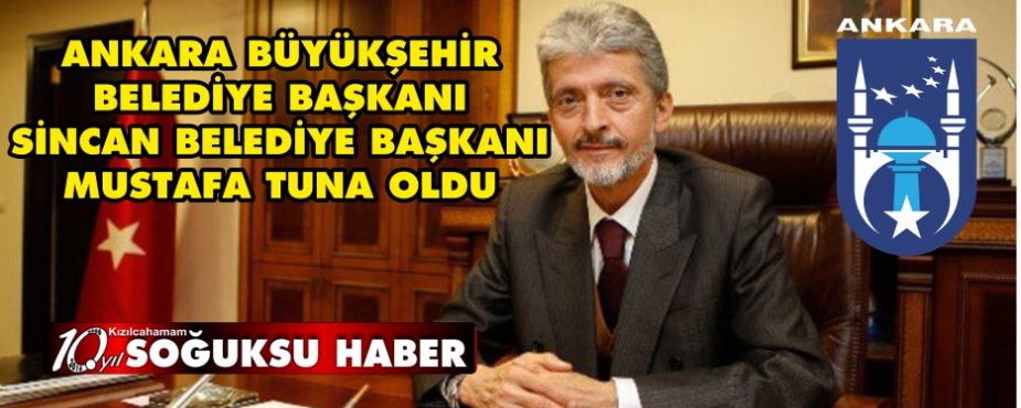 BAŞKAN MUSTAFA TUNA OLDU