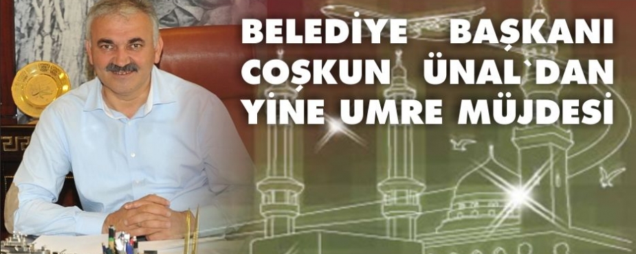 BAŞKANDAN YİNE UMRE MÜJDESİ