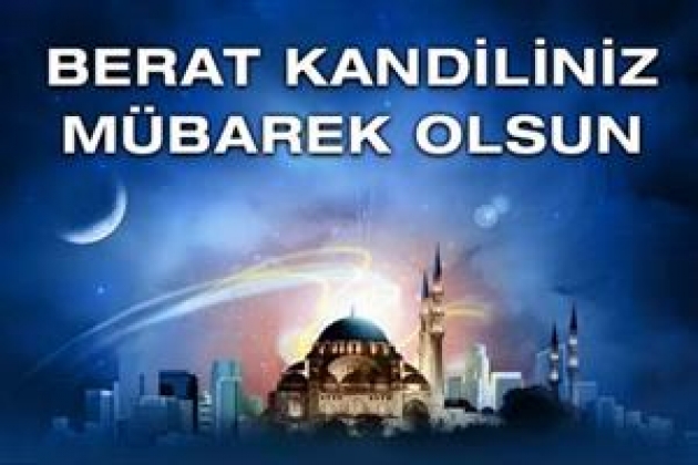 BERAT KANDİLİNİZ MÜBAREK OLSUN