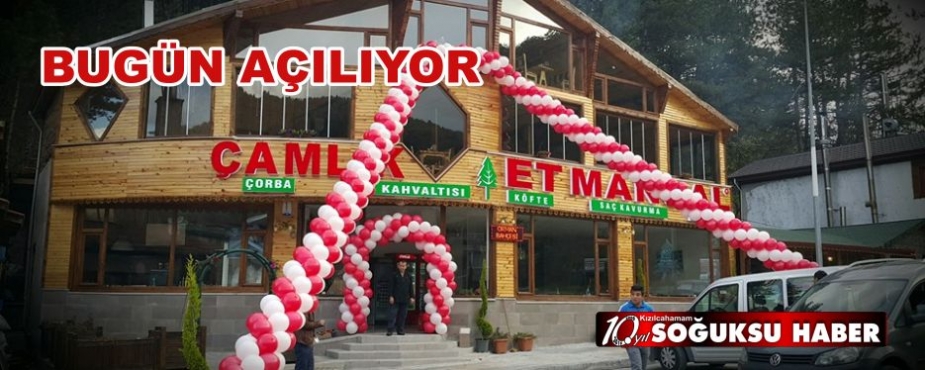 BUGÜN AÇILIYOR