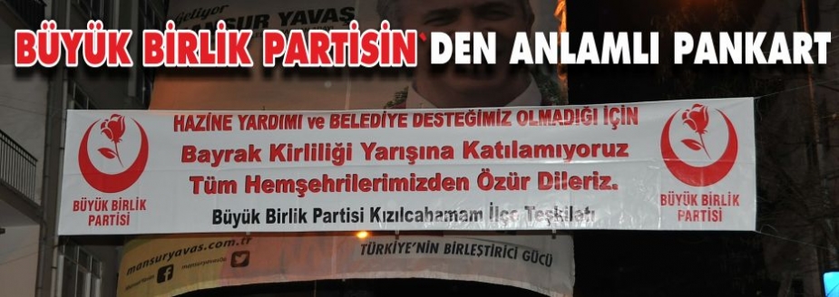 BÜYÜK BİRLİK PARTİSİNDEN DUYARLI DAVRANIŞ