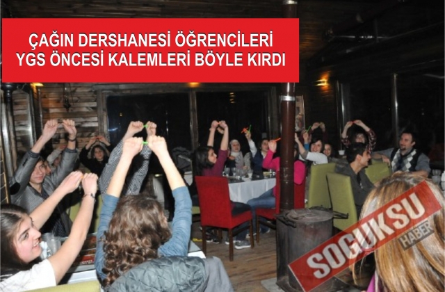 ÇAĞIN DERSANESİNDEN ÇAĞIN EĞLENCESİ