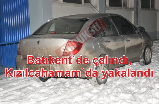 ÇALINTI ARAÇ KIZILCAHAMAM'DA YAKALANDI