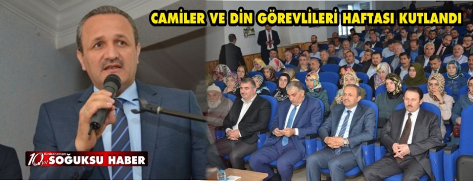 CAMİLER VE DİN GÖREVLİLERİ HAFTASI KUTLANDI