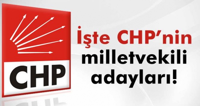 CHP ADAY LİSTESİNİ AÇIKLADI