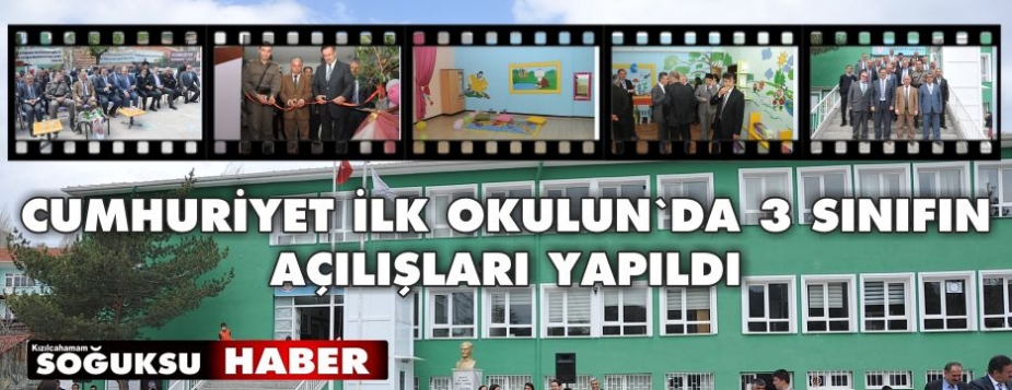 CUMHURİYET İLK OKULUNDA 3 YENİ SINIF AÇILIŞI YAPILDI