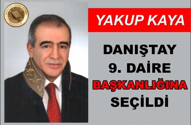 DANIŞTAY 9. DAİRE BAŞKANI BİR KIZILCAHAMAMLI