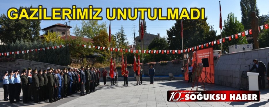 GAZİLER GÜNÜ UNUTULMADI