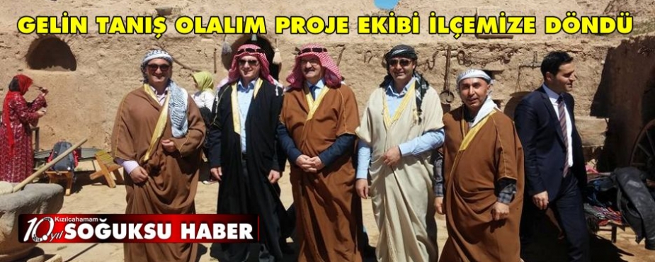 GELİN TANIŞ OLALIM PROJE EKİBİ İLÇEMİZE DÖNDÜ