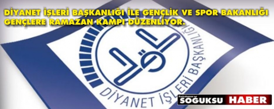 GENÇLERE RAMAZAN KAMPI