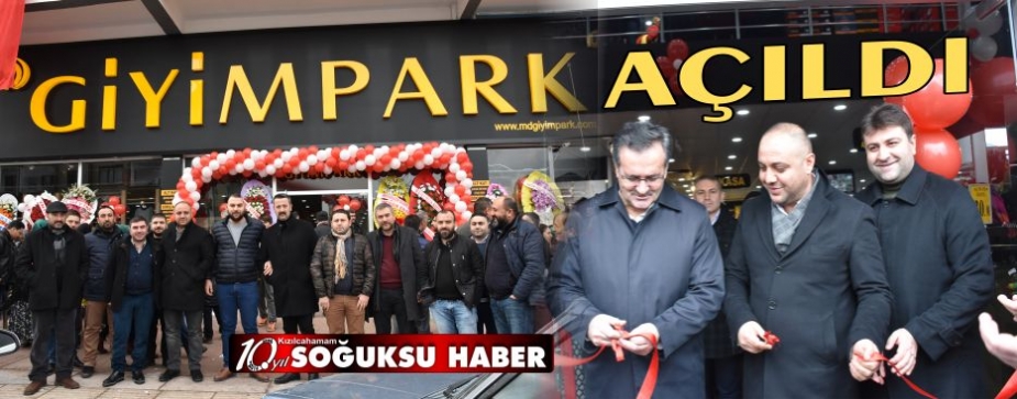  GİYİM PARK AVM MAĞAZASI AÇILDI