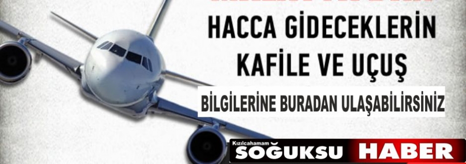 HACI ADAYLARININ UÇUŞ BİLGİLERİ AÇIKLANDI