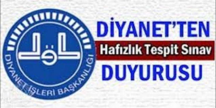 HAFIZLIK TESPİT SINAVI DUYURUSU