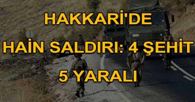 HAKKARİDEN YİNE ŞEHİT HABERİ GELDİ