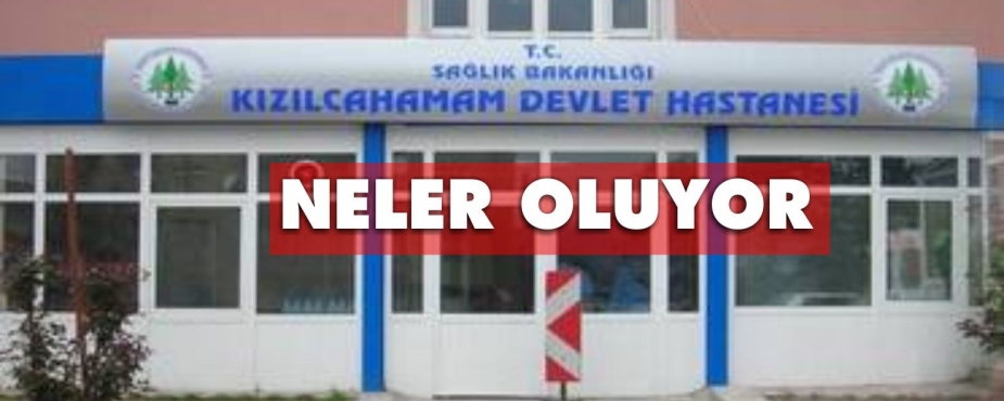 HASTANEDE NELER OLUYOR