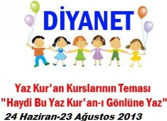HAYDİ BU YAZ KUR'ANI GÖNLÜNE YAZ