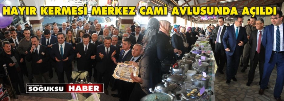 HAYIR KERMESİ 4 GÜN AÇIK KALACAK