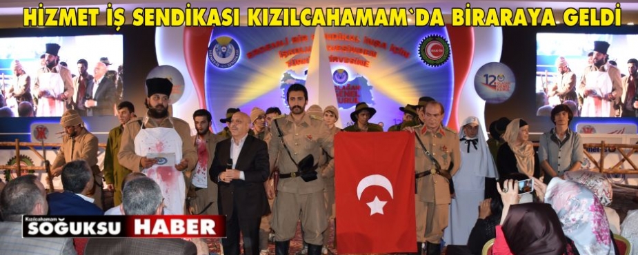 HİZMET İŞ KIZILCAHAMAM'DA GENEL KURUL YAPTI