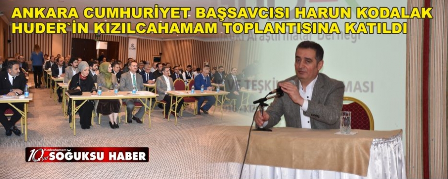 HUDER KIZILCAHAMAM’DA BULUŞTU