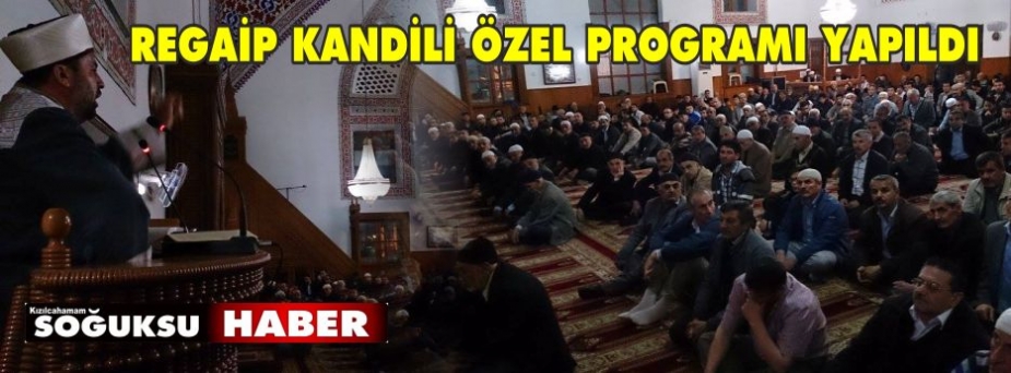 İLÇEMİZDE KANDİL ÖZEL PROGRAMI YAPILDI İLÇEMİZDE KANDİL ÖZEL PROGRAMI YAPILDI