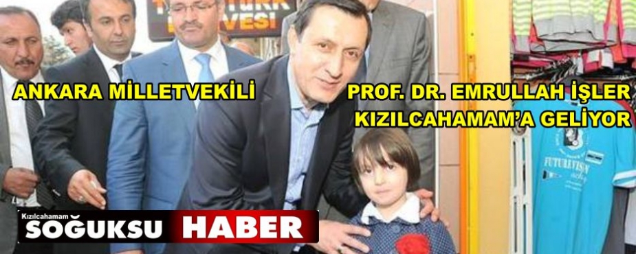 İŞLER KIZILCAHAMAM'A GELİYOR