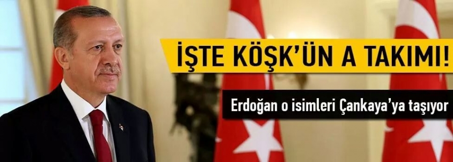 İşte Köşk'ün A takımı!