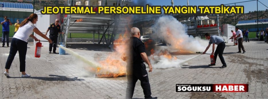 JEOTERMAL PERSONELİNE YANGIN TATBİKATI JEOTERMAL PERSONELİNE YANGIN TATBİKATI