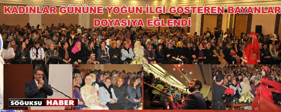 KADINLAR GÜNÜ ÇAM OTELDE YAPILDI