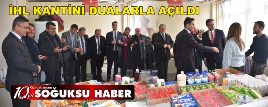 KANTİN AÇILIŞI YAPILDI