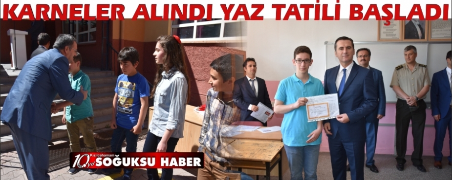 KARNELER ALINDI TATİL BAŞLADI