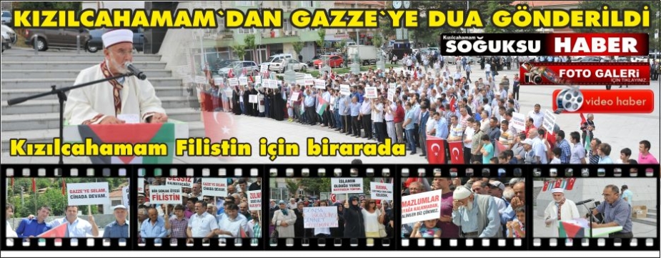 KATİL İSRAİLE KIZILCAHAMAM'DAN PROTESTO