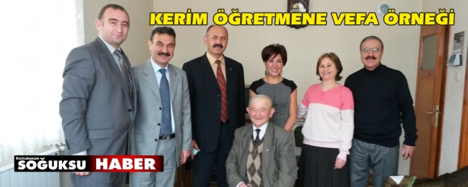 KERİM ÖĞRETMENE ZİYARET