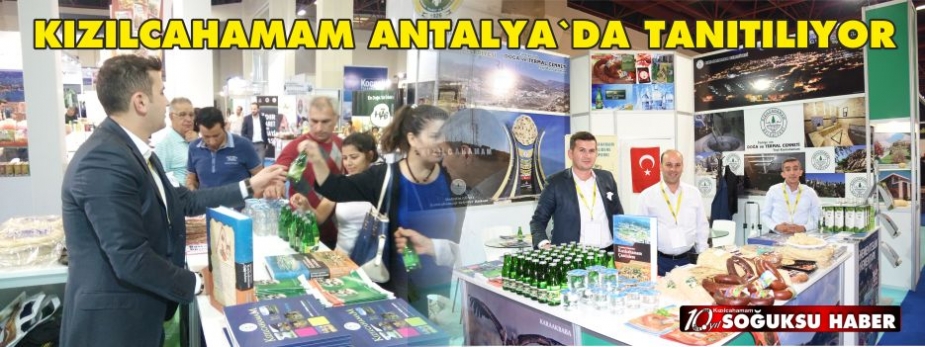 KIZILCAHAMAM ANTALYA FUARINDA TANITILIYOR