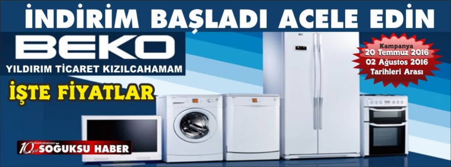 KIZILCAHAMAM BEKO DA BÜYÜK İNDİRİM BAŞLADI