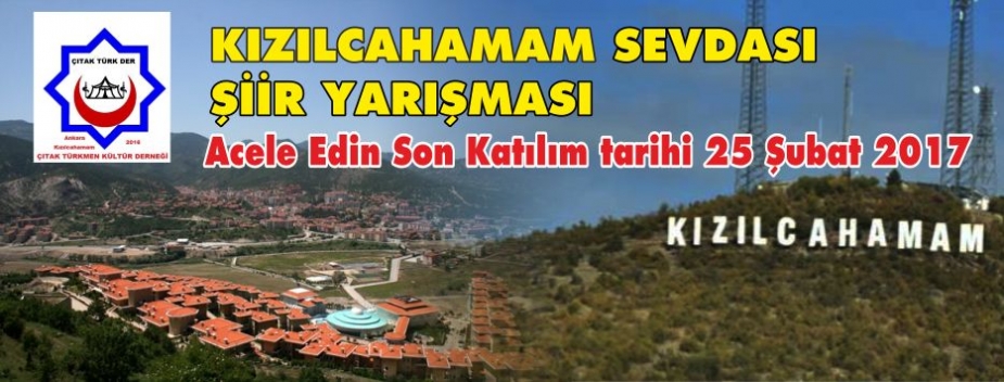 “KIZILCAHAMAM SEVDASI“ ŞİİR YARIŞMASI