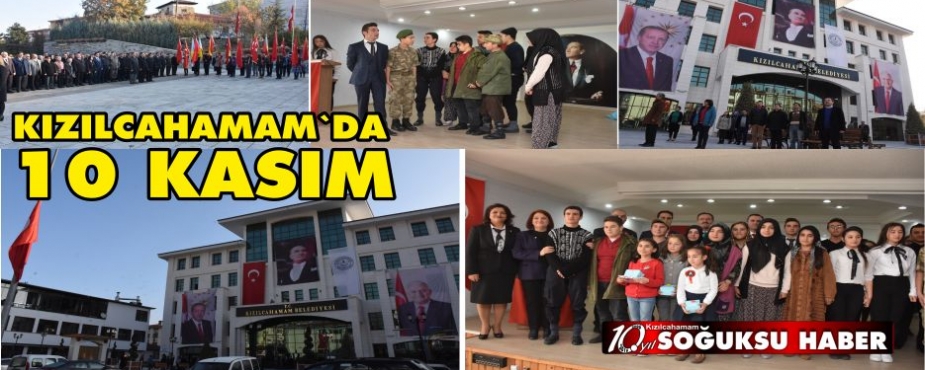  KIZILCAHAMAM’DA 10 KASIM