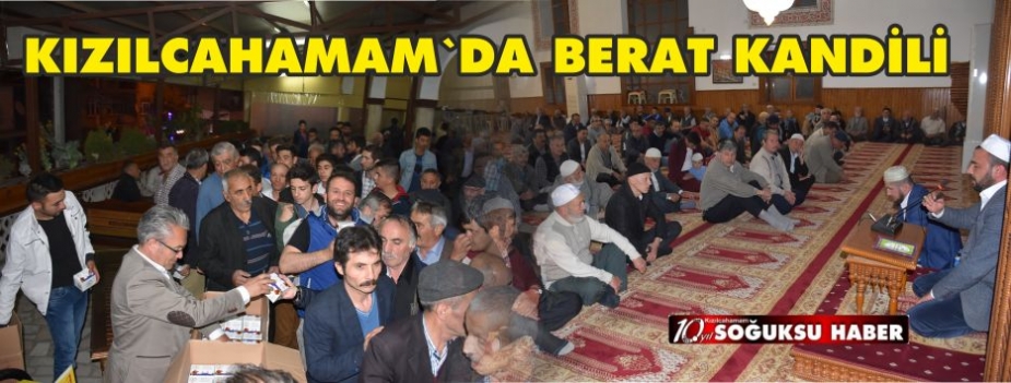 KIZILCAHAMAM'DA BERAT KANDİLİ