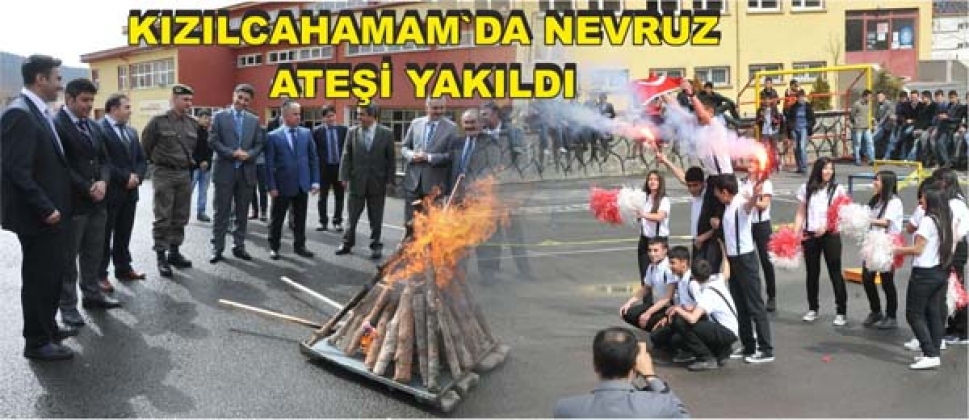 KIZILCAHAMAM'DA NEVRUZ KUTLAMAMLARI