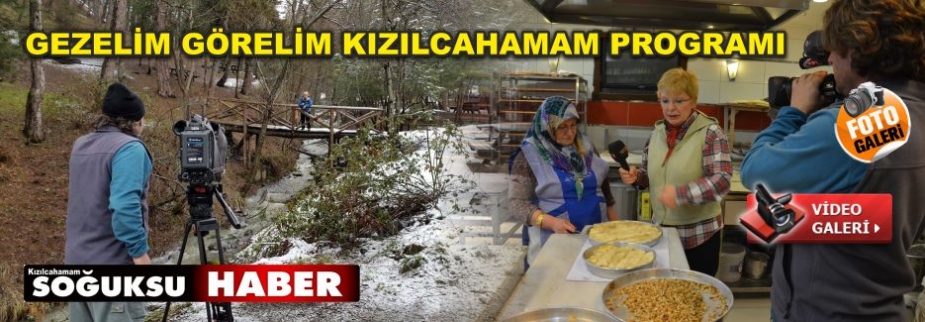 KIZILCAHAMAMI GEZELİM GÖRELİM VİDEO