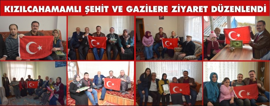  KIZILCAHAMAMLI ŞEHİT VE GAZİLERE ZİYARET DÜZENLENDİ