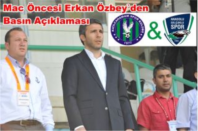 KIZILCAHAMAMSPOR ZORLU KARŞILAŞMA ÖNCESİ AÇIKLAMA YAPTI